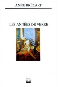 Les années de verre