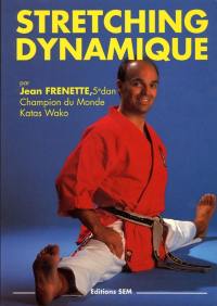 Stretching dynamique