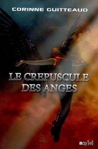 Le crépuscule des anges