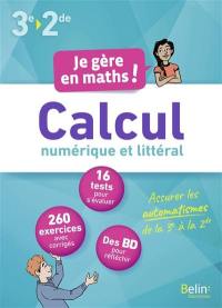 Calcul numérique et littéral : 3e-2de