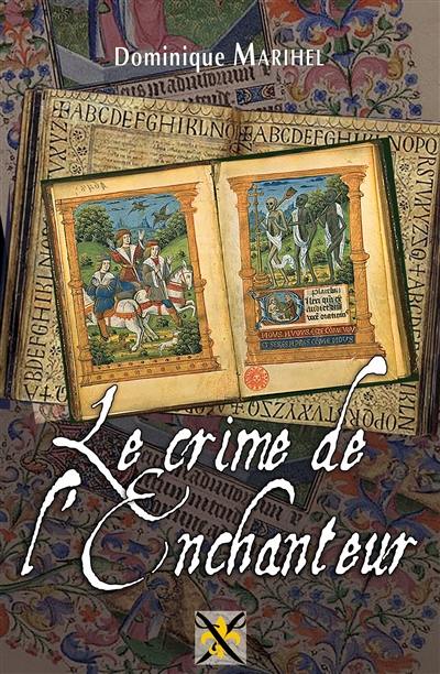 Le crime de l'enchanteur