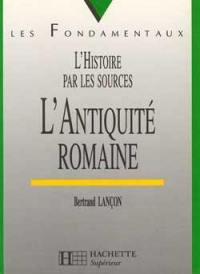 L'Antiquité romaine : VIIIe siècle av. J.-C.-VIe siècle apr. J.-C.