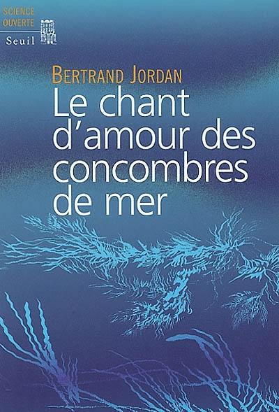 Le chant d'amour des concombres de mer