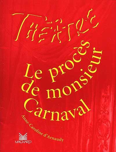 Le procès de monsieur Carnaval