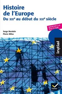 Histoire de l'Europe : du XIXe au début du XXIe siècle