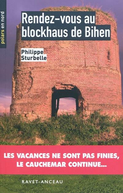 Rendez-vous au blockhaus de Bihen