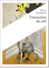 L'attraction du ciel : 22 figures au passage selon les 22 arcanes majeurs du tarot de Marseille