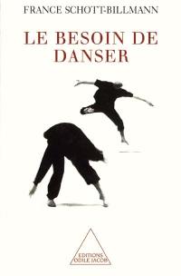 Le besoin de danser