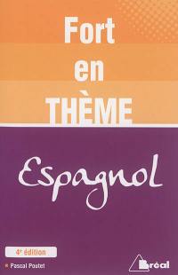 Fort en thème : espagnol