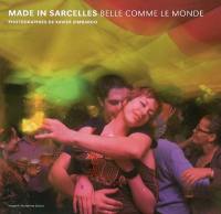 Made in Sarcelles : belle comme le monde