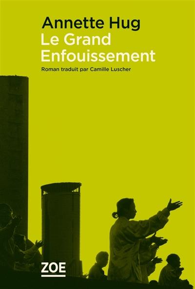 Le grand enfouissement