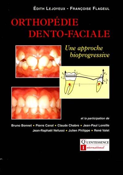 Orthopédie dento-faciale : une approche bioprogressive