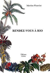 Rendez-vous à Rio