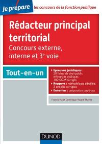 Rédacteur principal territorial : concours externe, interne et 3e voie : tout-en-un