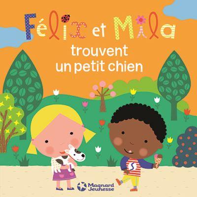 Félix et Mila trouvent un petit chien