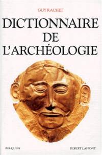 Dictionnaire de l'archéologie