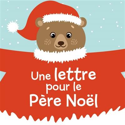 Une lettre pour le Père Noël