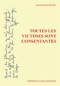 Toutes les victimes sont consentantes