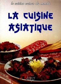 La Cuisine asiatique