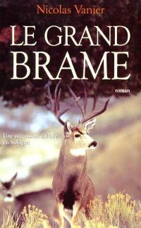 Le grand brame