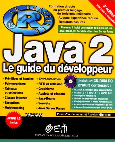 Java 2 : le guide du développeur