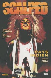 Scalped. Vol. 1. Pays indien