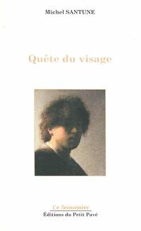 Quête du visage