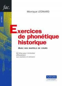 Exercices de phonétique historique : avec des rappels de cours