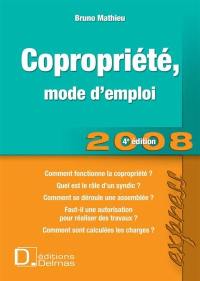 Copropriété, mode d'emploi