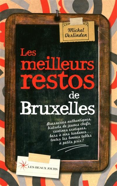 Les meilleurs restos de Bruxelles