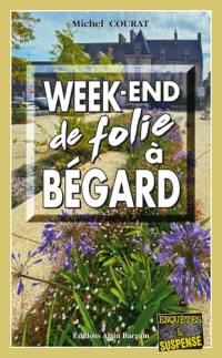 Week-end de folie à Bégard