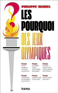 Les pourquoi des jeux Olympiques