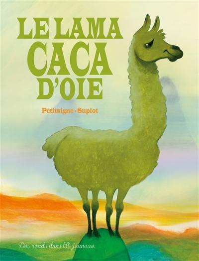 Le lama caca d'oie