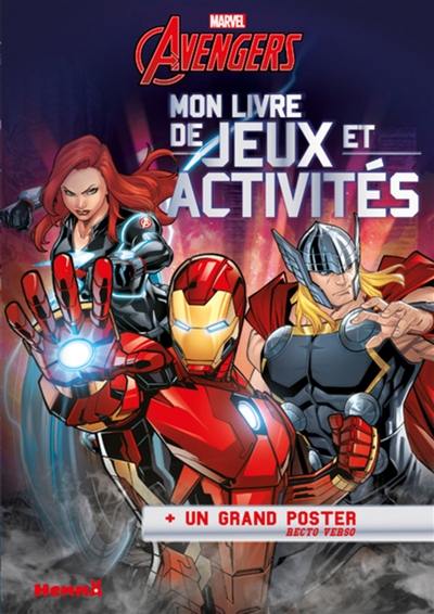 Avengers : mon livre de jeux et activités + un grand poster