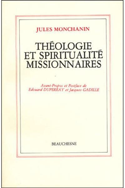 Théologie et spiritualité missionnaires