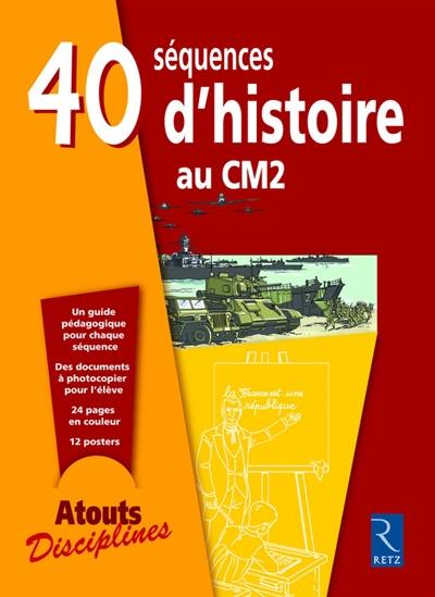 40 séquences d'histoire au CM2