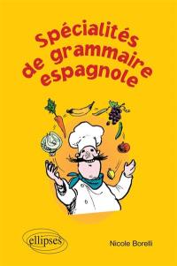 Spécialités de la grammaire espagnole