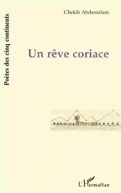 Un rêve coriace