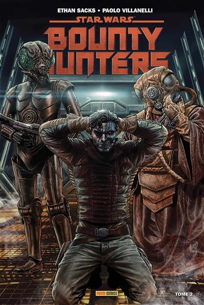 Star Wars : bounty hunters. Vol. 2. Cible : Valance