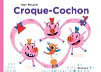 Croque-cochon