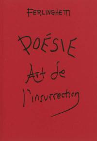 Poésie, art de l'insurrection