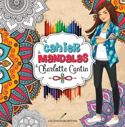 Le cahier de mandalas de Charlotte Cantin