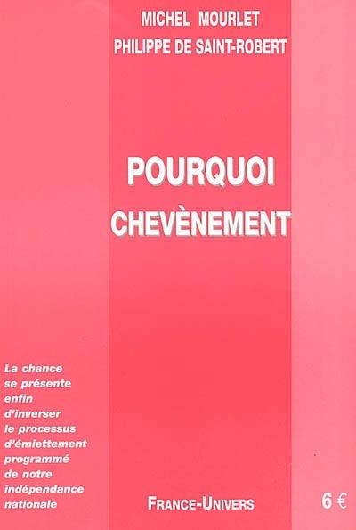 Pourquoi Chevènement