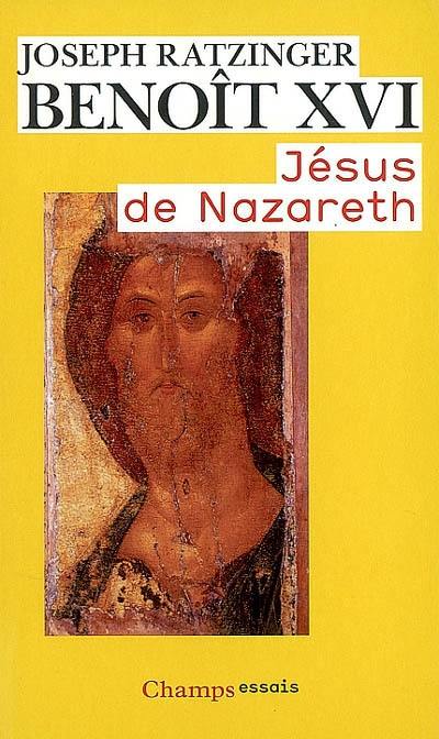 Jésus de Nazareth. Vol. 1. Du baptême dans le Jourdain à la transfiguration