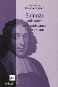 Spinoza : puissance et impuissance de la raison