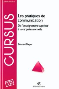 Les pratiques de communication : de l'enseignement supérieur à la vie professionnelle