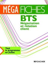 BTS NRC négociation et relation client : mercatique, communication, négociation, management de l'équipe commerciale, gestion commerciale, informatique commerciale : tout le programme en fiches