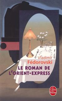 Le roman de l'Orient-Express