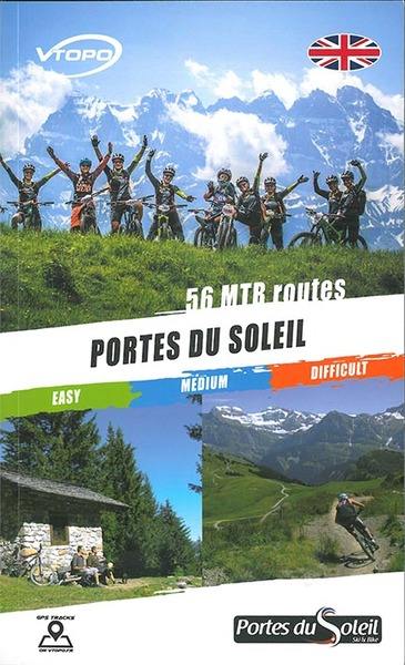 Portes du soleil : 56 MTB routes : easy, medium, difficult