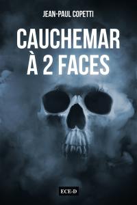 Cauchemar à 2 faces